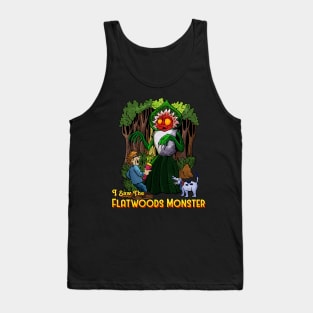 I Saw the Flatwoods Monster Tank Top